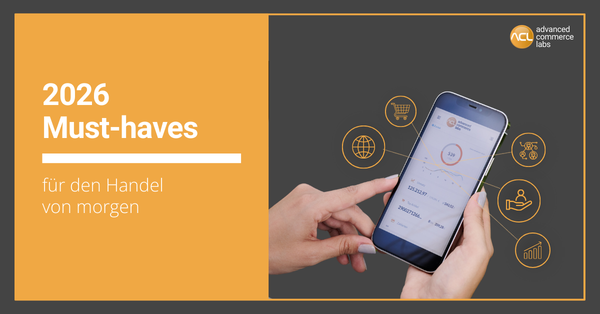 Titelbild Must-haves für den Handel von Morgen